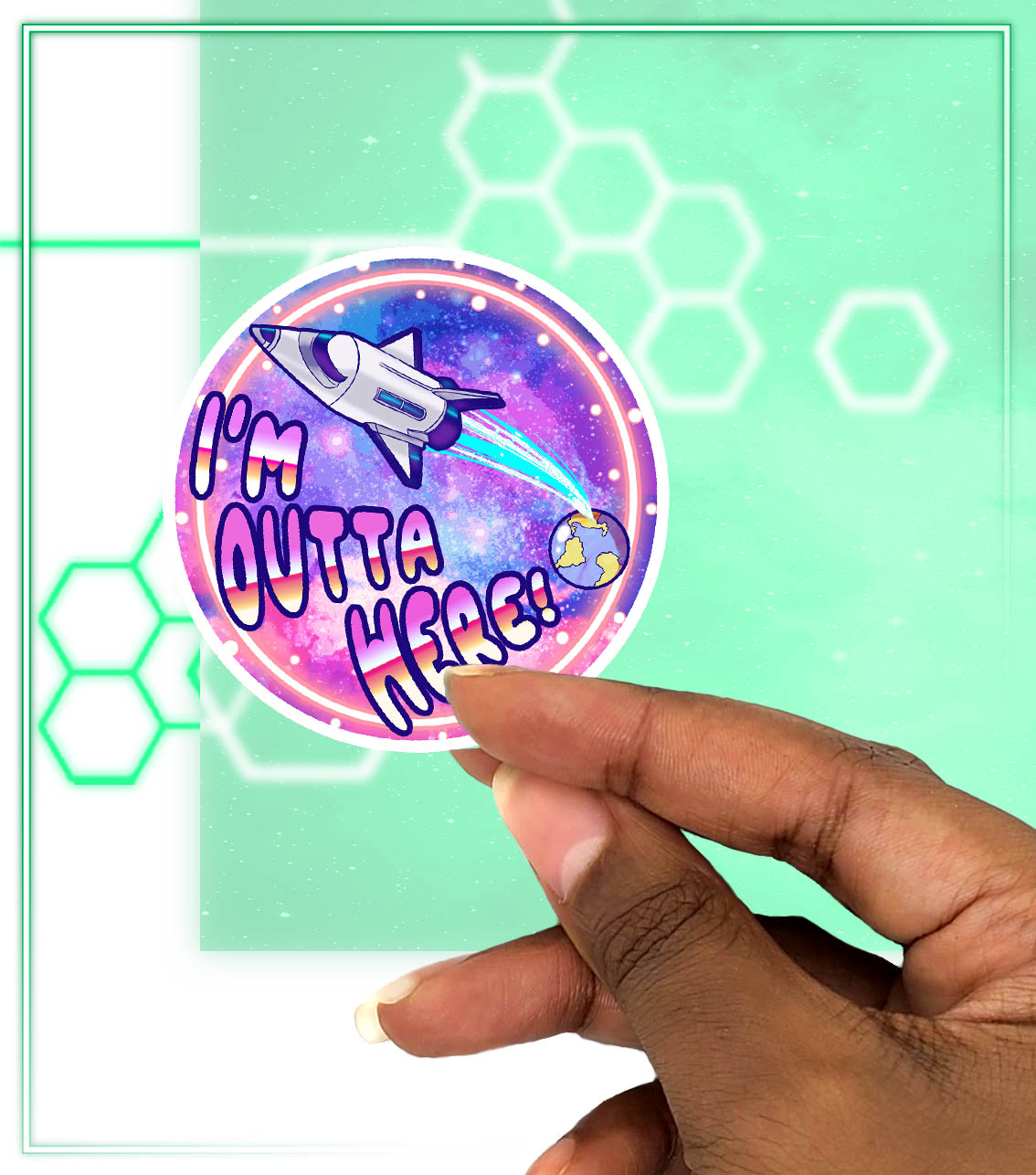 I'm Outta Here Circle Sticker